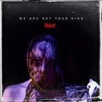 album-we-are-not-your-kind