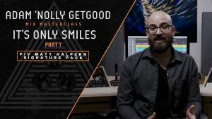 Apprenez à mixer du Periphery avec Adam « Nolly » Getgood