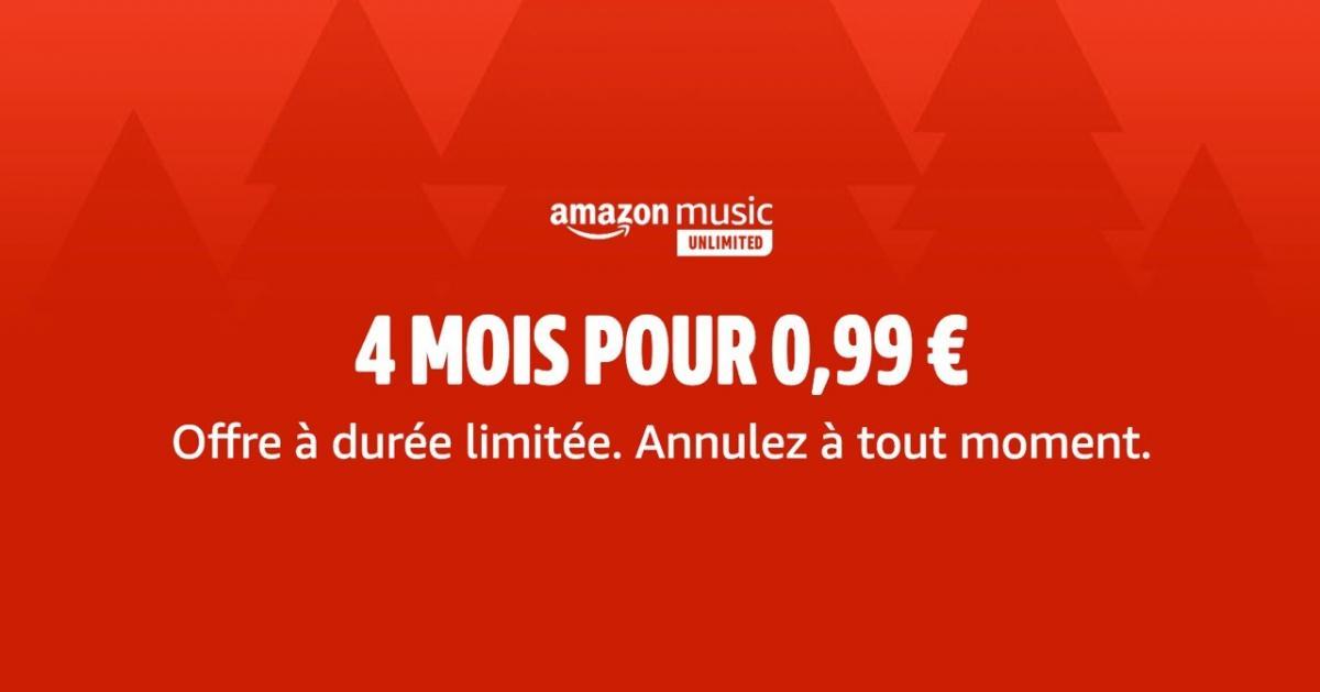 Offre à durée limitée : 4 mois d&rsquo;Amazon Music Unlimited pour 0,99€