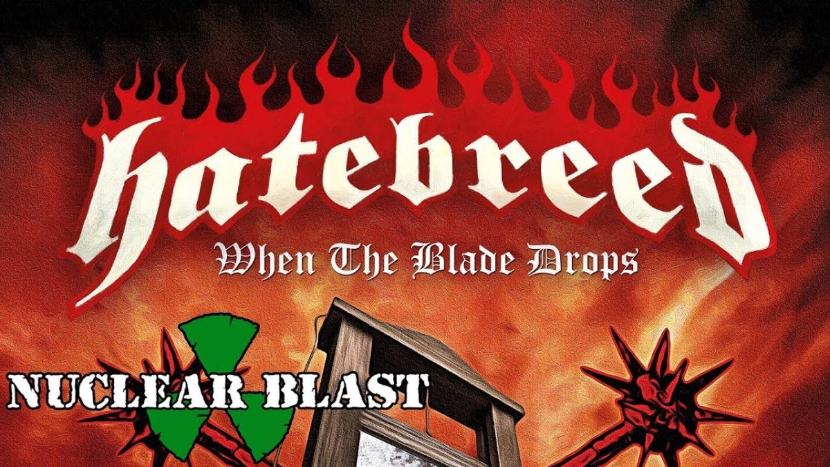Hatebreed publie une lyric vidéo pour son nouveau single When The Blade Drops