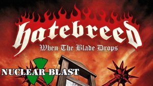 Hatebreed publie une lyric vidéo pour son nouveau single When The Blade Drops