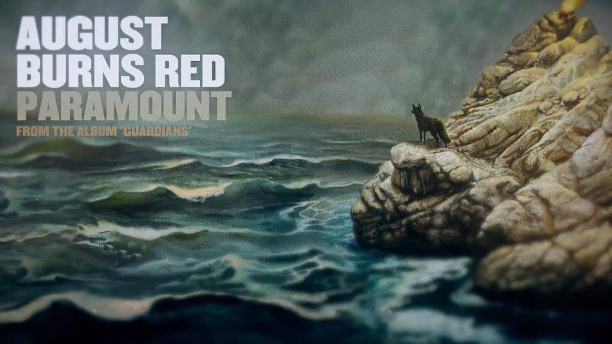 August Burns Red sort un nouveau single nommé Paramount