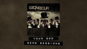Stone Sour sort la démo de Your God