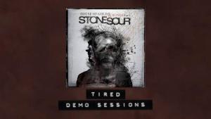 Stone Sour publie la démo de Tired