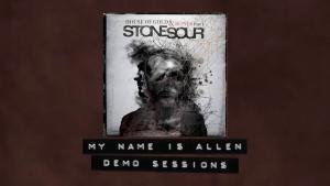 Stone Sour publie la démo de My Name Is Allen