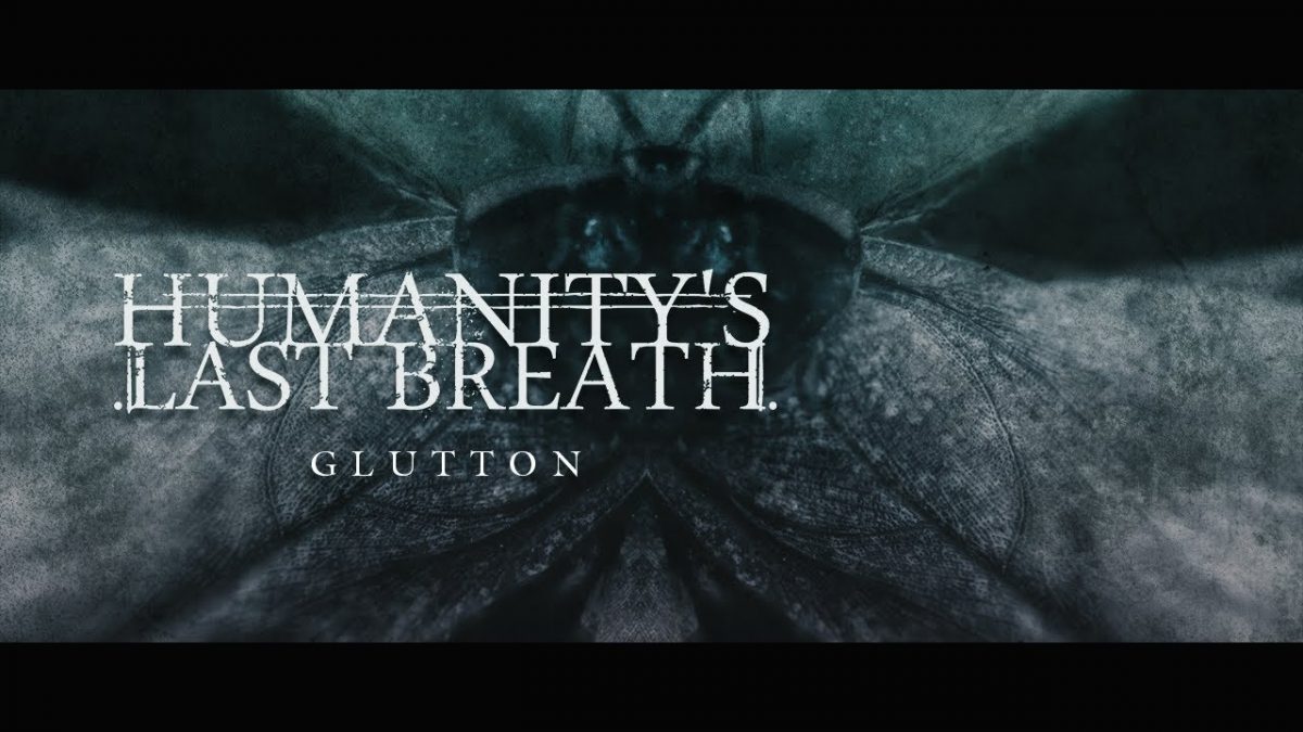 Humanity&rsquo;s Last Breath sort un nouveau single super lourd, Glutton