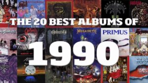 Les 20 meilleurs albums Metal de 1990