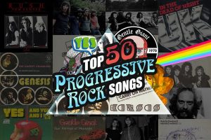Les 50 meilleures chansons de Rock Progressif !