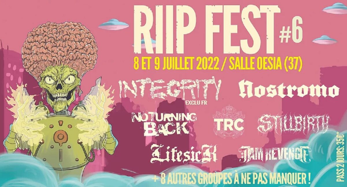 Le Riip Fest, près de Tours, c&rsquo;est ce vendredi et samedi avec Integrity, Nostromo et bien d&rsquo;autres !