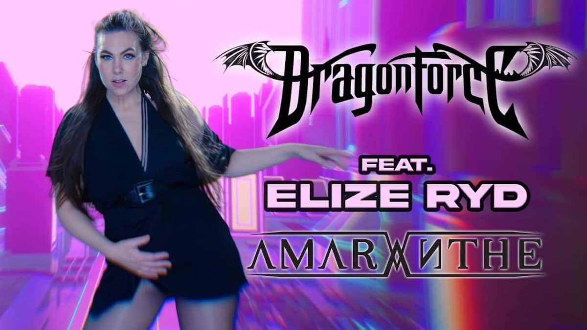 DragonForce sort une nouvelle version de Doomsday Party avec Elize Ryd d&rsquo;Amaranthe