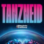 Electric Callboy : Tanzneid est terriblement efficace… et c’est presque son problème