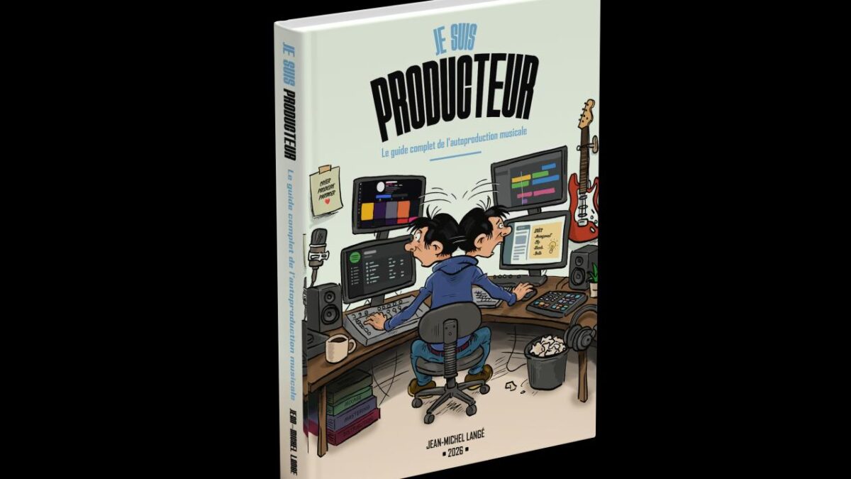 « Un artiste en 2026 doit savoir presque tout faire » : Jean-Michel Langé publie son guide de 313 pages pour devenir son propre producteur